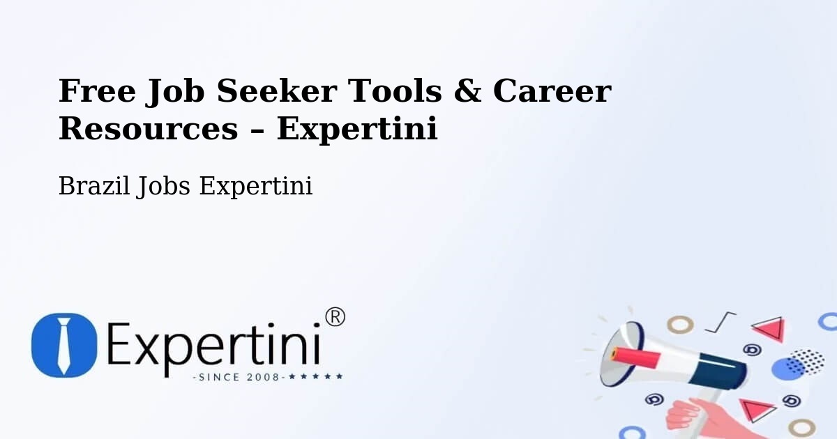 Free Job Seeker Tools & Career Resources – José De Freitas - José De Freitas, Brazil Jobs Expertini