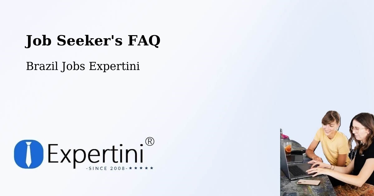 Job Seeker FAQ – José De Freitas - Brazil Jobs Expertini